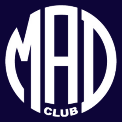 MAD Club